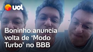 Boninho anuncia volta do Modo Turbo ao BBB 24 Bora acelerar [upl. by Rotciv]