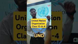 Class 12 Ch 4  UNO  United Nations Organisation  politicalscience [upl. by Herminia]