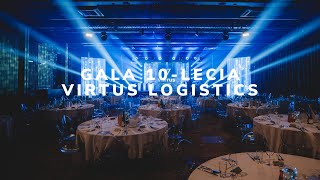 GALA 10LECIA VIRTUS LOGISTICS 1517092023 [upl. by Benjy]