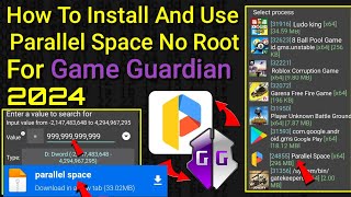 How To Install And Use Game Guardian In Parallel Space No Root Any Android  2024 [upl. by Mylander]