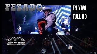 Pesado En Vivo  Arena Monterrey 2020 [upl. by Amsab173]