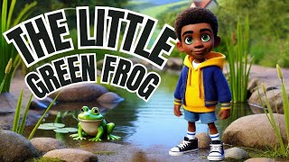 🐸 The Little Green Frog Ribbit Ribbit Fun 🐸 [upl. by Pickford]