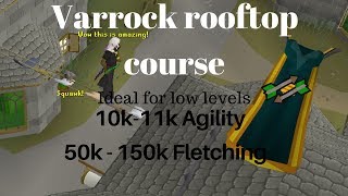 OSRS  How much Agility xph is Varrock rooftop course 2018 [upl. by Stasny]