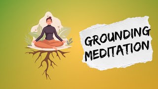 Grounding meditation [upl. by Stoeber]