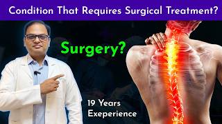 When is surgery needed for spinal problems [upl. by Singband]