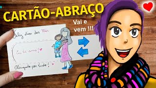 Cartão de Dia das Mães Abraço Mágico com Surpresa [upl. by Ennair329]