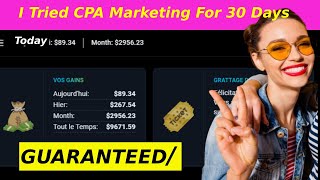 I Tried CPA Marketing For 30 Days and Got Shocking Results [upl. by Billie551]