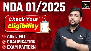 NDA 1 2025 Eligibility NDA Exam Age Limit  Exam Pattern  Complete Details  Ankit Sir [upl. by Papp898]