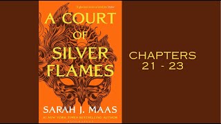 A Court of Silver Flames Ch 2123 [upl. by Anahc]