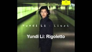 Yundi Li Rigoletto [upl. by Elidad61]