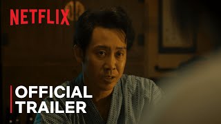 Asakusa Kid  Official Trailer  Netflix [upl. by Odlamur]