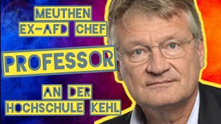 Meuthen kehrt zurück Kontroverser Lehrstuhl an der Hochschule Kehl [upl. by Aurelio641]