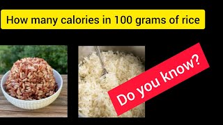 Calories in Cooked Rice [upl. by Niala]