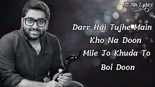 Salamat Lyrics  Sarbjit  Amaal Mallik Arijit Singh amp Tulsi Kumar  Sad Song [upl. by Beach]