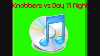 Knobbers vs Day N Night Crookers Remix  Crookers vs Kid Cudi [upl. by Oine569]