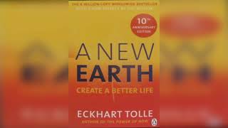 A New Earth  Eckhart Tolle  Full Audiobook [upl. by Nhor]