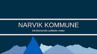 Direktesending fra Narvik Kommune [upl. by Nowd]