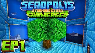 THE BEST SEABLOCK MODPACK EP1  Minecraft Seaopolis Submerged Modded Questing Skyblock [upl. by Rimma]