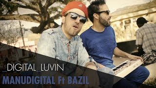 Manudigital  Digital Luvin Ft Bazil Official Video [upl. by Elyssa]