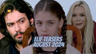 Elif Teasers  August 2024 [upl. by Nnarefinnej]