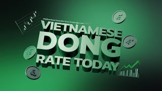 🔥Latest Iraqi Dinar Updates🔥Vietnamese Dong New Exchange Rate Today [upl. by Enitsenrae]