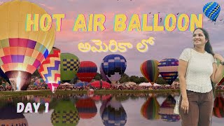 Hot Air Balloon Festival in USAStLouis2024Festival in the skyUPGlow up eventDay1part1 [upl. by Nillok]