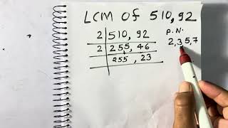 Lcm of 510 amp 92  lcm by division method  Example  Hindi  Surendra khilery [upl. by Sedinoel]