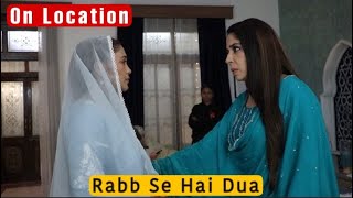 Rabb Se Hai Dua On Location Mannat ne choda ghar [upl. by Rehteh]