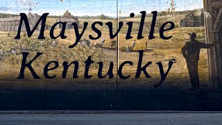 Maysville Kentucky [upl. by Cresida]