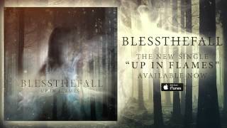 Blessthefall  Up In Flames Official Stream [upl. by Neill]