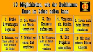 10 Möglichkeiten wie der Buddhismus Ihnen im Leben helfen kann [upl. by Ennaesor]