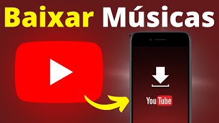 Aplicativo para Baixar Musica no Celular e Ouvir Offline 2024 YOUTUBE MUSIC [upl. by Eikram]