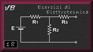 18  Teorema di Thevenin  ESERCIZI DI ELETTROTECNICA [upl. by Shimkus744]