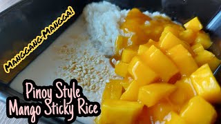 MANGO STICKY RICE EASIEST VERSION [upl. by Ohl784]