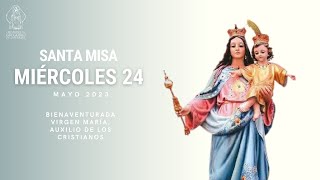 Santa Misa en vivo  Miércoles 2405 Catedral Cristo Rey [upl. by Tews228]