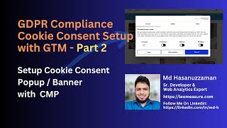 2 Cookie Consent Setup with Google Tag Manager  Part 2 [upl. by Olihs861]