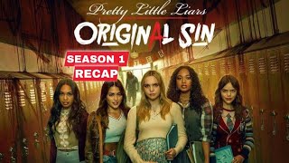 Pretty Little Liars Original Sin Season 1 Recap [upl. by Beore]