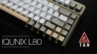 IQUNIX L80 Impression and Modding Foam Mod Gateron Milky Top Yellow [upl. by Katey97]