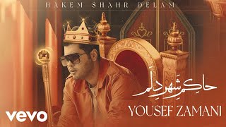 YOUSEF ZAMANI  Hakem Shahre Delam  Lyric Video [upl. by Beniamino298]