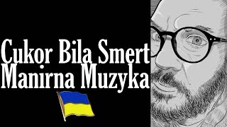 Cukor Bila Smert  Manirna Muzyka RECENSIONE ROCK UCRAINO 1 🇺🇦 [upl. by Noryt]