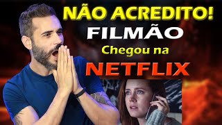 ESSE FILMAÇO CHEGOU NA NETFLIX [upl. by Annayk]