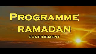 PROGRAMME RAMADAN CONFINEMENT 2020 [upl. by Lanoil]