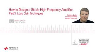 Part 3 How to Design a Stable High Frequency Amplifier [upl. by Adnahsal24]