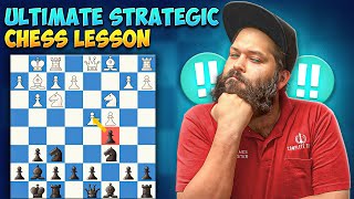 The Ultimate Chess Strategic Chess Lesson  Tricks and Tips [upl. by Gladine358]