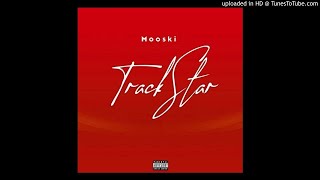 Mooski  Track Star instrumental [upl. by Genny]