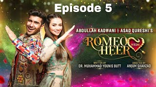 Romeo Weds Heer  Episode 5 Sub Drama hy [upl. by Enelaehs]