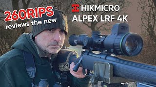 260RIPS reviews the new HikMicro Alpex LRF 4K Digital Night Vision [upl. by Recnal492]