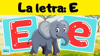 La letra quotEquot 🐘 Aprender a escribir la letra quotEquot 😊 Palabras con la Letra quotEquot ⭐ PARA NIÑOS 🤩 [upl. by Tedmann802]