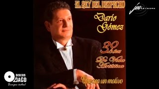 Darío Gómez  Nueve Años De Soledad Official Audio [upl. by Krid8]