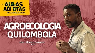 Agroecologia Quilombola  Eder Ribeiro Fonseca [upl. by Milano]